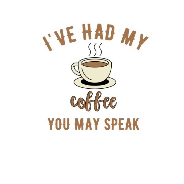 I've Had Coffee You May Speak Thumbnail