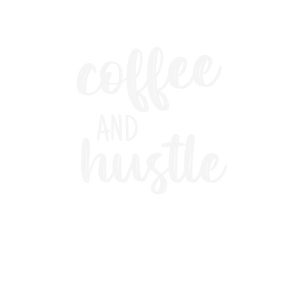 Coffee and Hustle Thumbnail