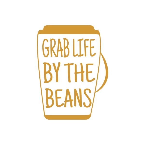 Grab Life By The Beans Thumbnail